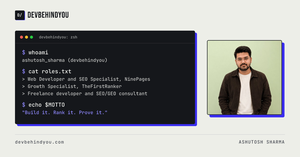 Terminal card: Ashutosh Sharma, web developer, SEO/GEO specialist and data analyst.