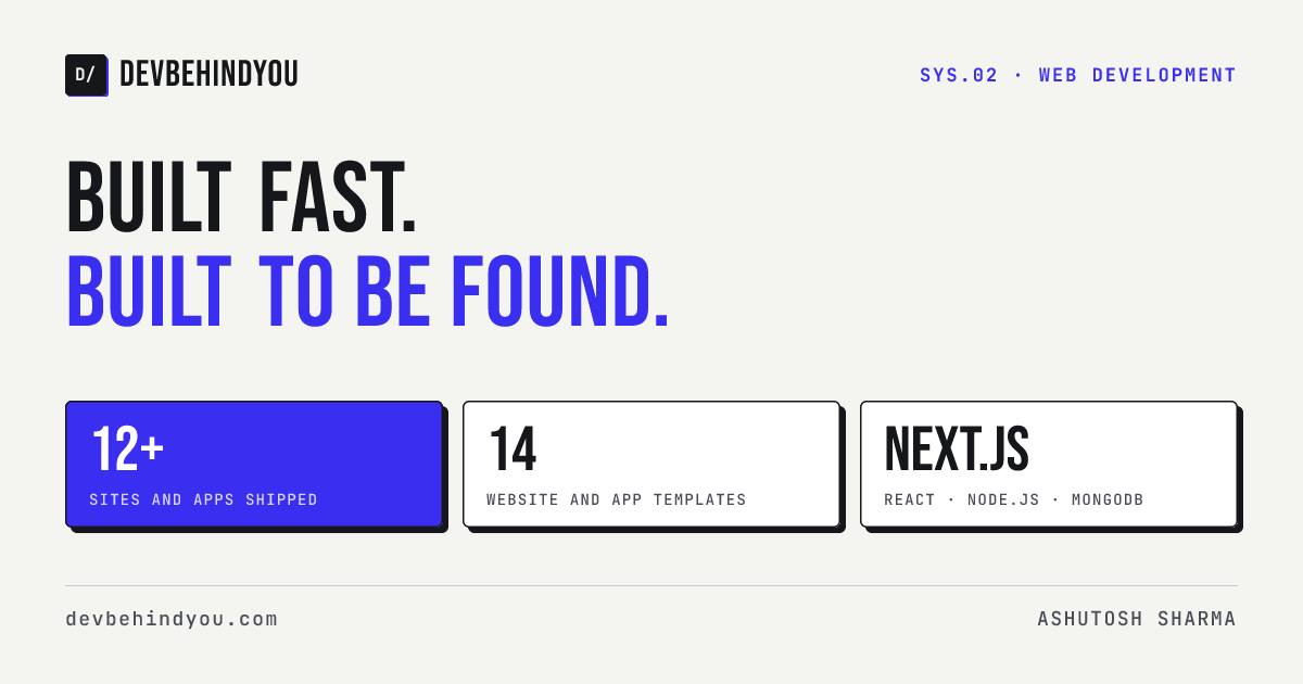Web development: built fast, built to be found. 12+ sites and apps shipped, 14 website and web app templates.